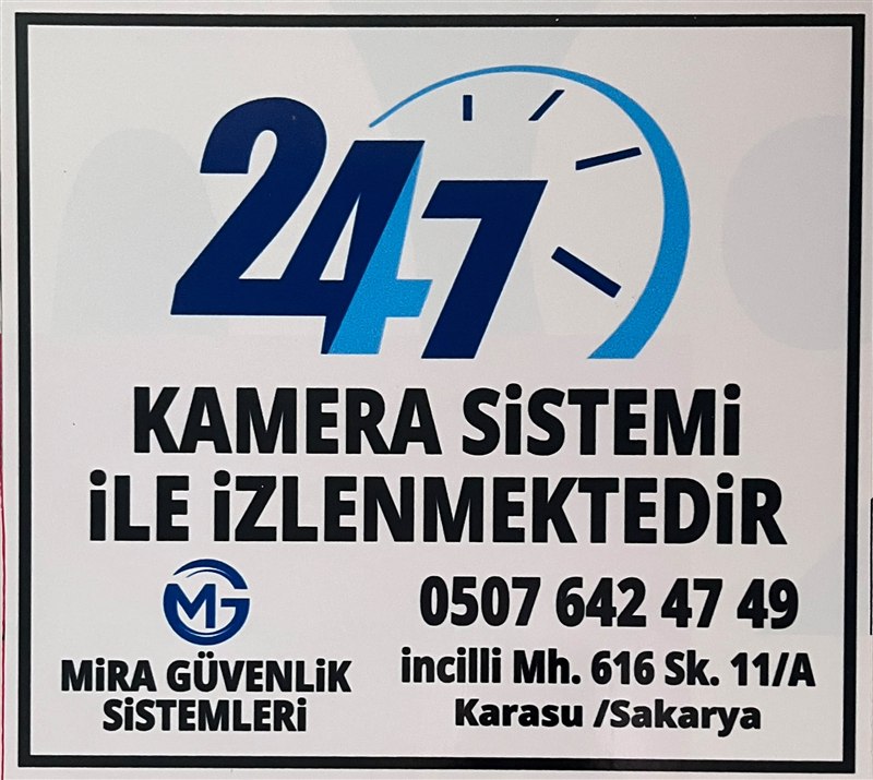MIRA Güvenlik Sistemleri 7/24 kamera sistemi uyarı levhası